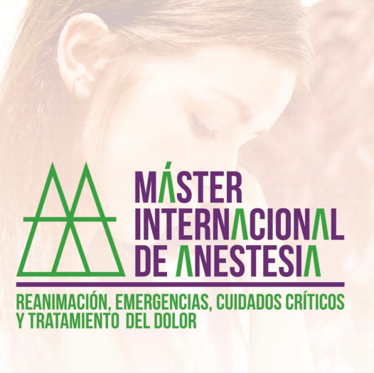 IV Máster Internacional en Anestesia, Reanimación, Emergencias y Tratamiento del Dolor