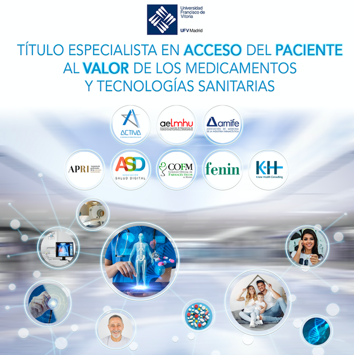 La UFV y ‘ACTIVA’ Plataforma de Formación en Salud y Know-Health Consulting, informan de la convocatoria del Título Especialista en ‘Acceso del Paciente al Valor de los Medicamentos y Tecnologías Sanitarias’