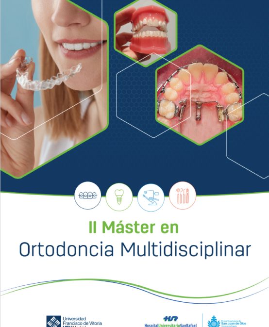 II Máster en Ortodoncia Multidisciplinar