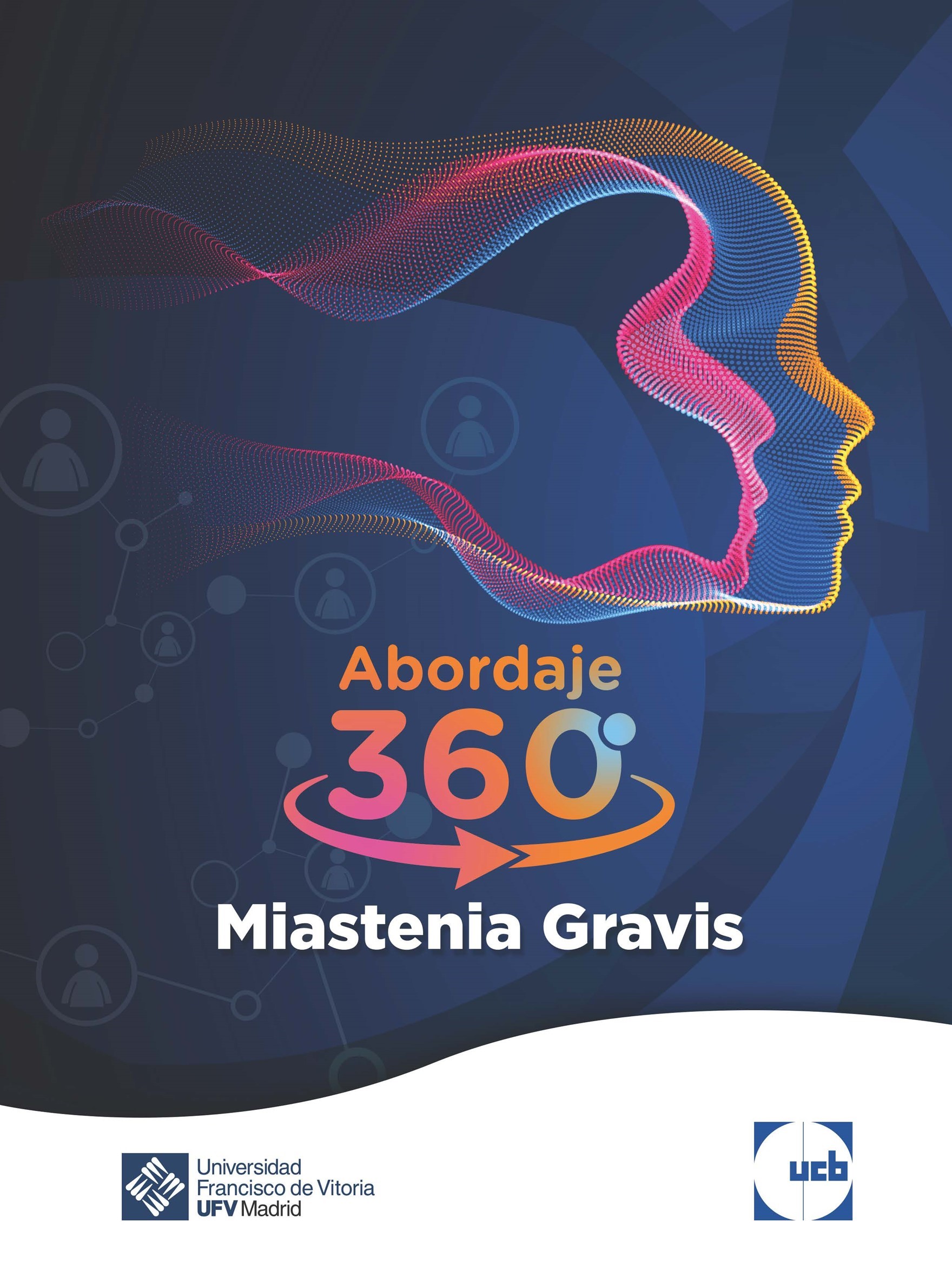Neurología: Abordaje 360º en Miastenia Gravis