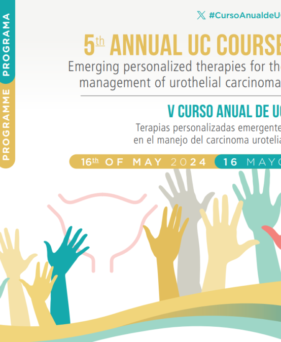 V Curso Anual de UC: Terapias personalizadas emergentes en el manejo del carcinoma urotelial