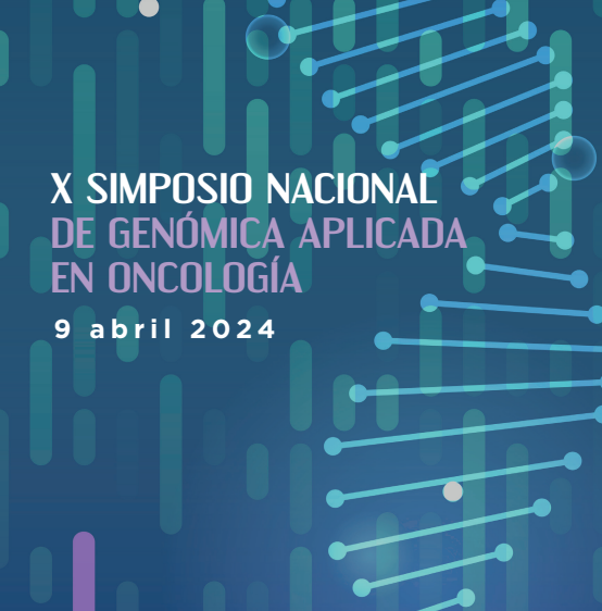X Simposio Nacional de Genómica Aplicada en Oncología