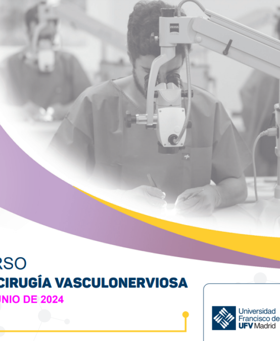 XXII Curso de Microcirugía Vasculonerviosa